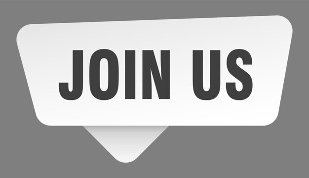 join us sign. join us white sticker isolated on gray background
