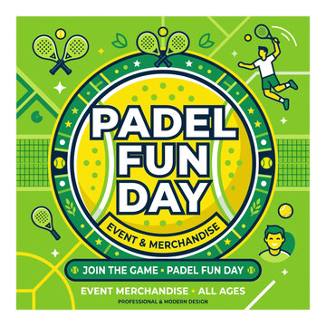 Padle Tennis Event Promotion Fun Day Merchandise All Ages Lively Design