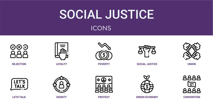 Set of 10 linear Social Justice icons for interface projects, presentations and web graphics. Outline symbol collection with loyalty, social justice, lets talk, protest and green economy.