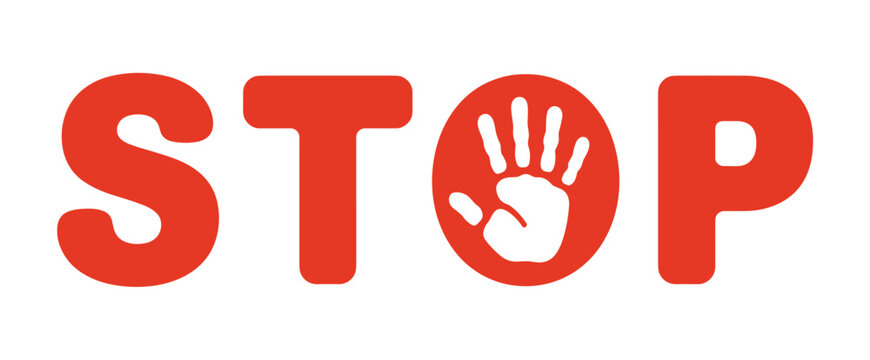 STOP sign with hand symbol. A bold red STOP sign with a white handprint in the O conveys a clear message.