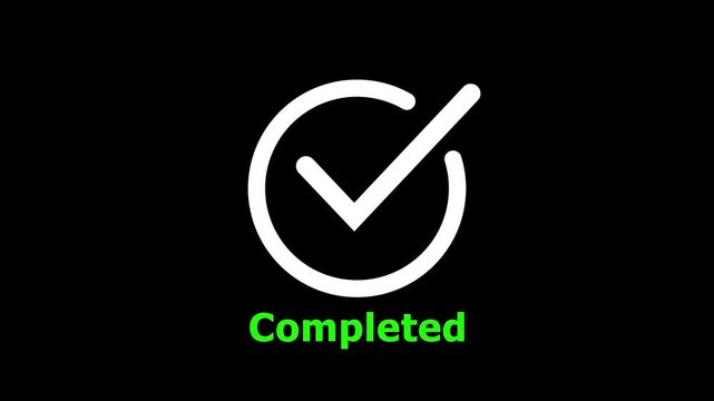 Task completion animation with white checkmark and green text graphic.