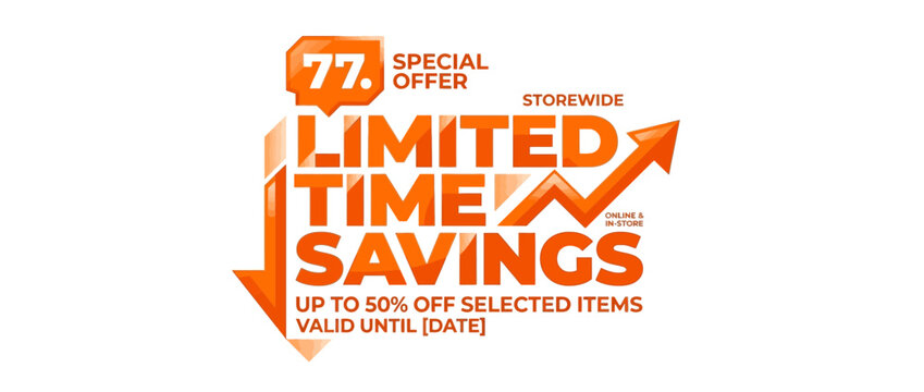 7.7 Special Offer Promotional Banner with Limited Time Savings and 50 Percent Discount