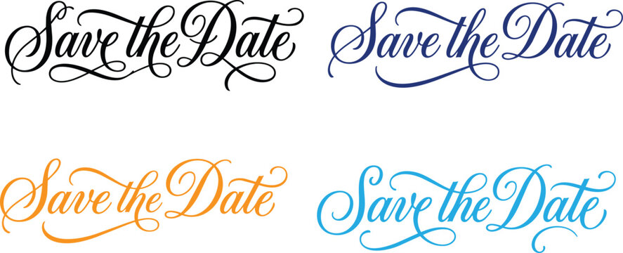 Four decorative 'Save the Date' calligraphy phrases in black navy orange and teal