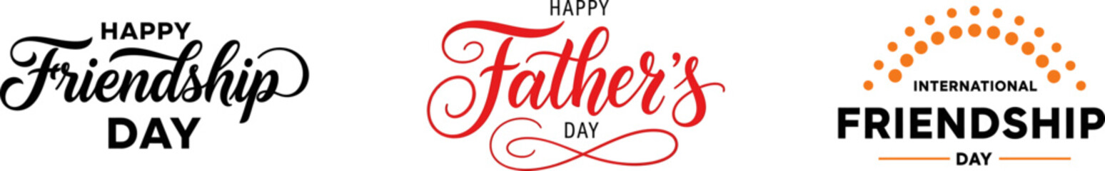 Holiday typography collection friendship day father's day and international friendship day greetings © Moshood