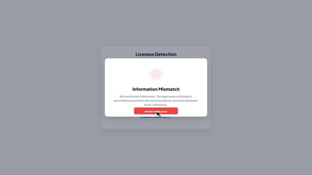Information Mismatch Error Notification During Biometric Liveness Detection Process