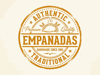 Obraz premium Authentic Traditional Empanadas Handmade Since Premium Quality Vintage Stamp Logo
