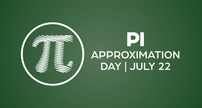 Pi approximation day july 22 Background Design post Banner poster 
