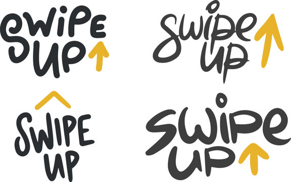 Swipe Up Social Media Call to Action Typography Set, Hand Drawn Lettering Graphics with Yellow Directional Arrows Isolated on White Background