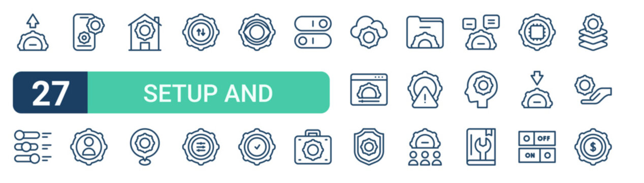 Set of 27 outline Setup and Settings icons for modern UI, landing pages and digital services. Editable stroke collection with upload, tings, tings, up, up and up.