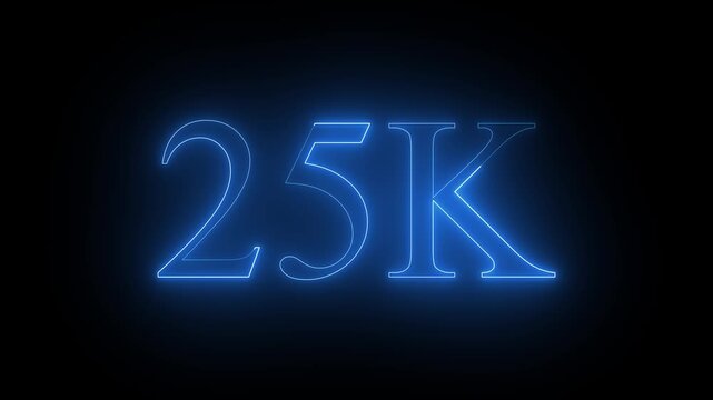 25k.Congratulations. subscribers. neon number. Alpha channel animation in Easy to put into any video. 25k Follower neon Text And Firework Animation Subscribers.