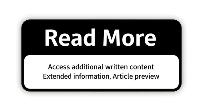 Read More button provides a clear call to action for users to access additional written content and extended information within a digital interface.