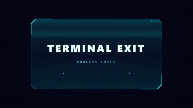 Futuristic hud terminal exit screen digital interface system shutdown animation sci-fi