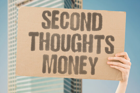 "Second thoughts money" Changing mind about tattoo costs money. MONEY. REGRET. EXPENSE. DECISION. COST.