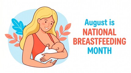 Obraz premium National Breastfeeding Month banner with mother nursing baby, August awareness campaign illustration, maternal health and newborn care concept