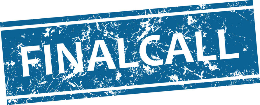 Final call blue distressed stamp