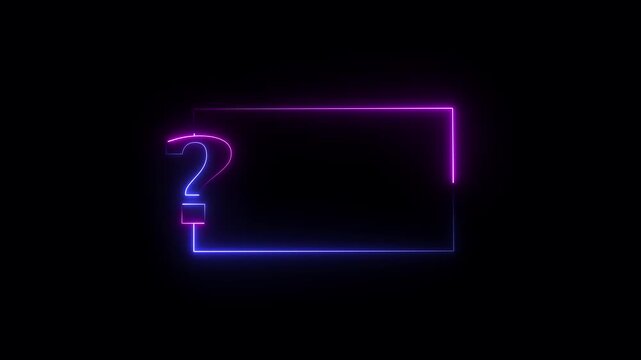 Glowing red neon rectangular frame with question mark animation on black background
