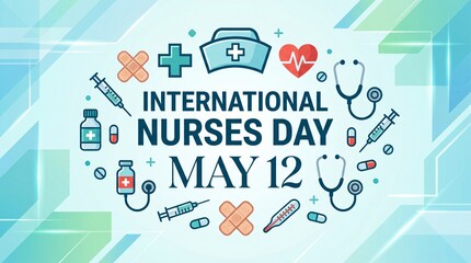 Naklejka premium International Nurses Day May 12 vibrant banner art, Nurses Day colorful May 12 healthcare poster art, World Nurses Day May 12 colorful banner design