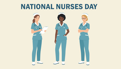 Fototapeta premium Celebration of National Nurses Day featuring three female medical professionals in teal scrubs standing together on a neutral background.