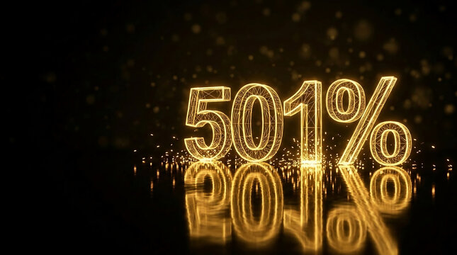 Golden wireframe numbers "501%" glowing against a dark background with bokeh lights, symbolizing exponential growth, achievement, or high value