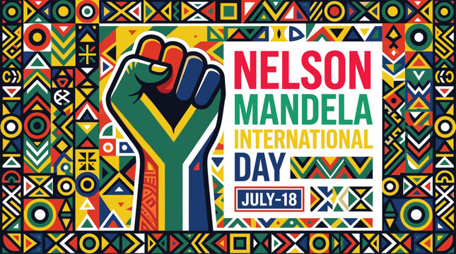 Colorful raised fist Nelson Mandela International Day celebration poster with African pattern border cultural heritage design