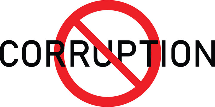 Anti corruption concept illustration with prohibition symbol and bold awareness message. Social justice and ethics campaign design for transparency initiatives. Clean advocacy graphic.
