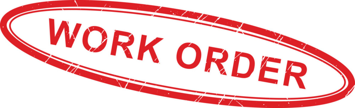 Grunge red oval rubber stamp with the words 'WORK ORDER' prominently displayed, signifying an official request for tasks or services.