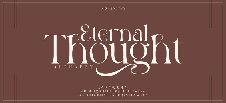 Eternal Thought Elegant alphabet letters font and number. Classic Lettering Minimal Fashion Designs. Typography modern serif fonts decorative vintage design concept. vector illustration