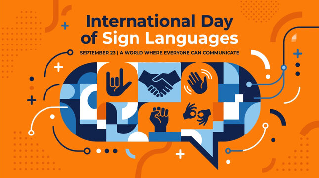 International day of sign languages background with hand gestures and speech bubble illustration, september 23, a world where everyone can communicate
