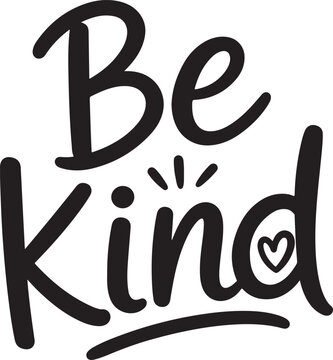Be kind hand lettering typography quote with a small heart icon design element