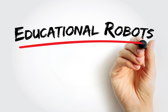 Educational Robots text with marker and red underline. Concept for robot learning, teaching robotics, STEM development, classroom innovation and technology education theme