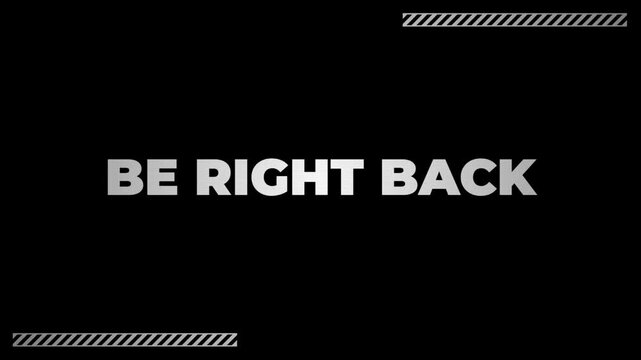 Glitchy Intermission Screen for Live Broadcasters with Be Right Back Text Overlay 4k video