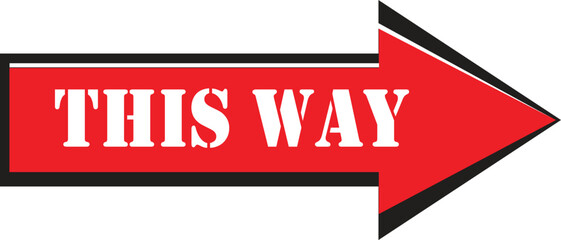 This Way Arrow Sign Direction Indicator Vector Illustration © MdFoiz