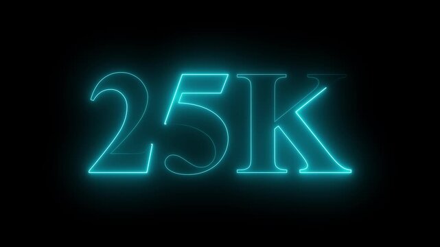 Neon 25K ultra HD navy blue color text icon on black background. 11k followers, likes, subscribers.	