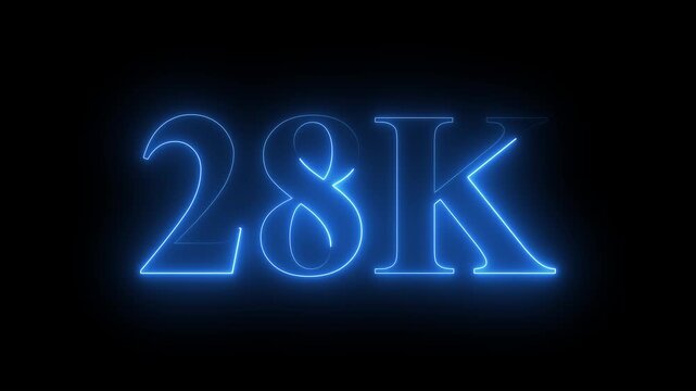 Neon 28K ultra HD blue color text icon on black background. 11k followers, likes, subscribers