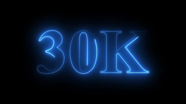 Neon 30K ultra HD blue color text icon on black background. 11k followers, likes, subscribers