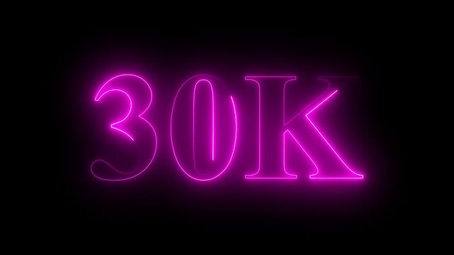 Neon 30K ultra HD pink color text icon on black background. 11k followers, likes, subscribers