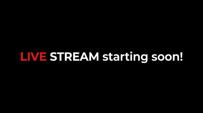 Live stream announcement with red and white text on black background