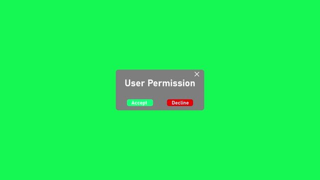 User permission pop-up window with accept and decline buttons on green screen background, dialog box interface