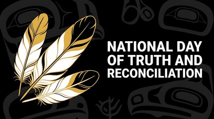 National Day of Truth and Reconciliation, Indigenous awareness, feather illustration, gold and white feathers, reconciliation background
