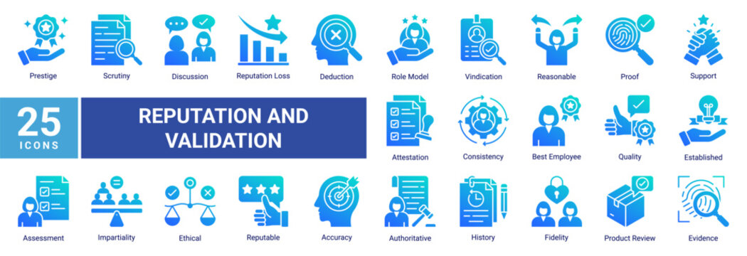Reputation and validation icon set featuring assessment,proof,evidence,quality,reviews,authority,consistency and professional credibility concepts.