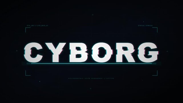 Futuristic CYBORG Title Card with Glitch Effects and Digital Overlay.
