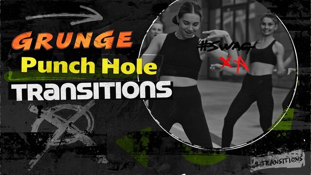 Grunge Punch Hole Transitions