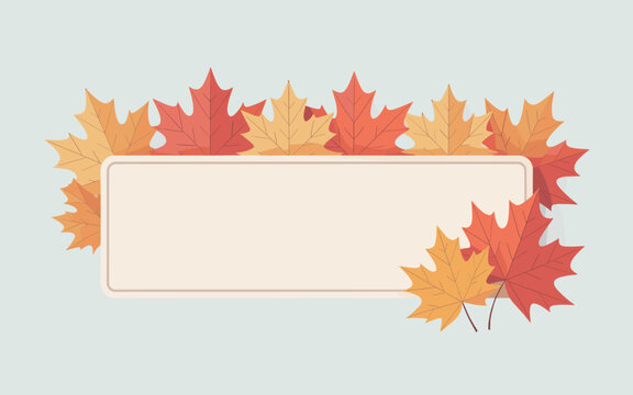 A colorful illustration of maple leaves surrounding a blank rectangle on a light background.