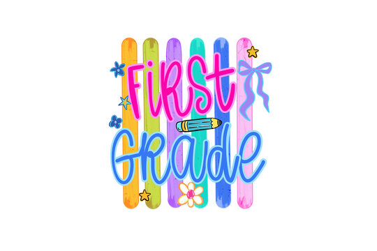First Grade Back to School Colorful Coquette Sublimation Design