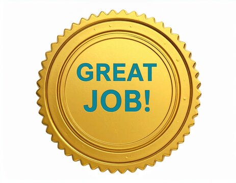 Gold Medal Award "Great Job!" - Achievement, Success, Recognition