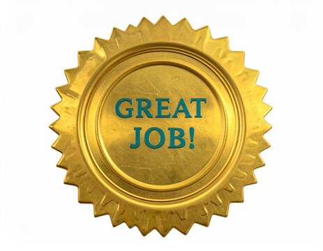 Golden "Great Job!" Award Medal - Recognition, Success, Achievement