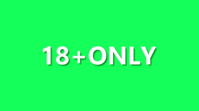 Bright Green Background With White Text Reading 18 Plus Only And Shadow eighteen plus adult content