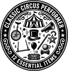 Classic circus performer premium logo round emblem featuring vintage big top tent top hat unicycle megaphone ticket and carnival elements isolated on white background © MstAnjuAra