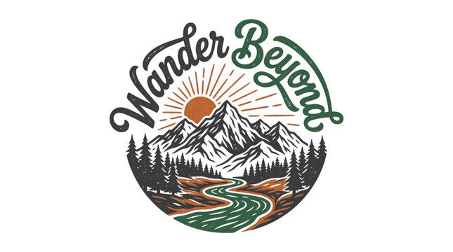 Vintage Wander Beyond Mountain River Badge Logo Illustration.