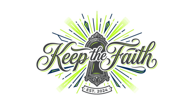 Keep the Faith vintage typography emblem with keyhole illustration.